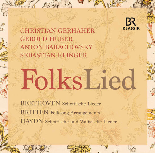 Beethoven / Britten / Gerhaher / Huber - Folkslied [CD]
