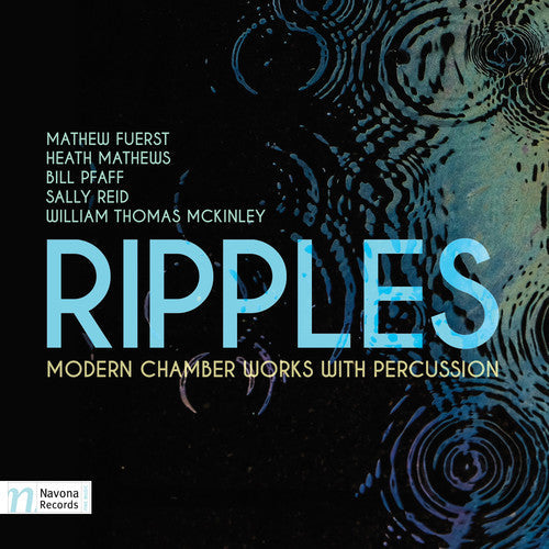 Fuerst / Mathews / Garrison / Blackham / Black - Ripples Modern Chamber Works With Percussion - Music CD