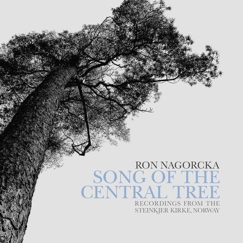 Nagorcka / Bamford / Frydenlund / Hamnes - Song of the Central Tree [CD]