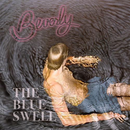 Beverly - The Blue Swell [CD]