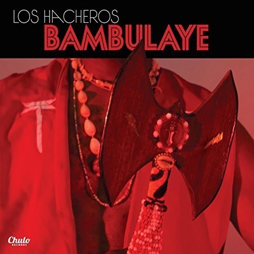 Los Hacheros - Bambulaye - Music CD