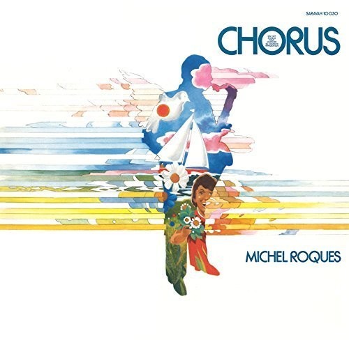 Michel Roques - Chorus [CD]