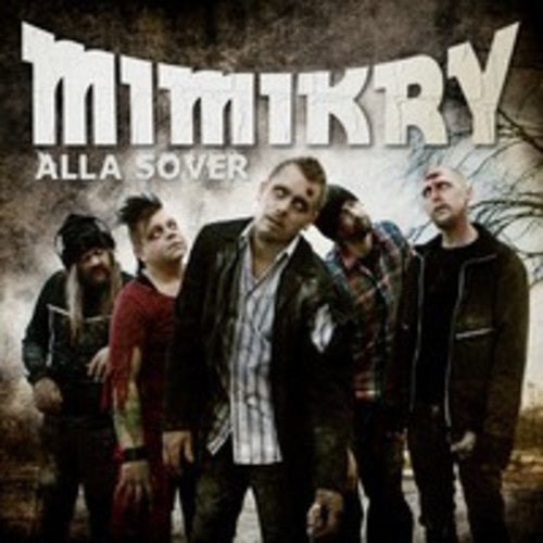 Mimikry - Alla Sover Music CD