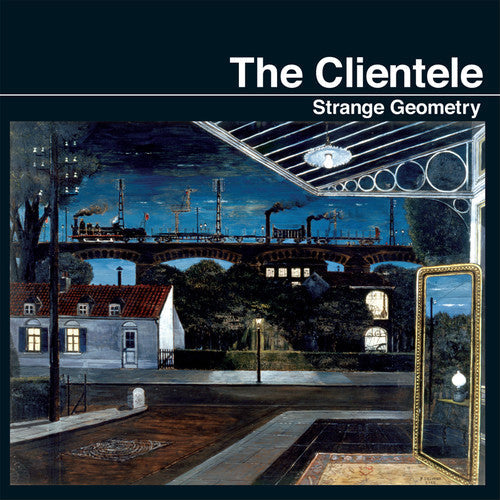 The Clientele - Strange Geometry [Limited Edition Vinyl] Vinyl Record