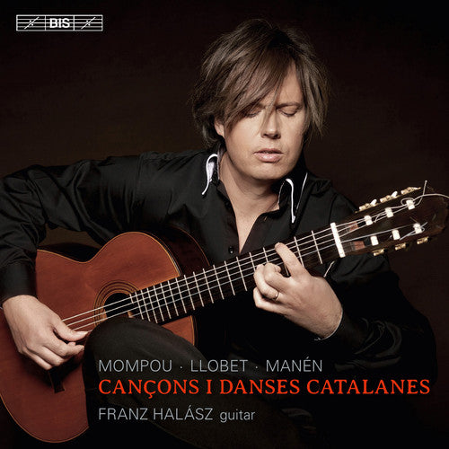 Llobet,miquel / Halasz,franz - Cangons I Danses Catalanes - Super Audio CD