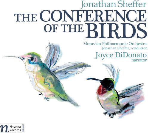 Sheffer,jonathan / Moravian Philharmonic Orchestra - Conference Of The Birds - Music CD