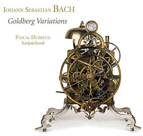 Bach / Pascal Dubreuil - J.s. Bach: Goldberg Variations Music CD