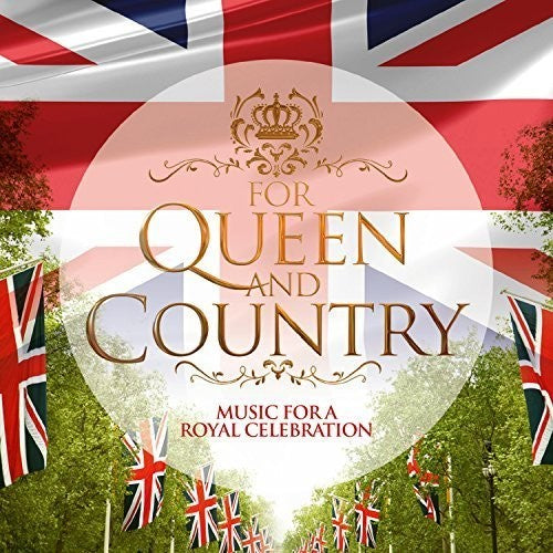 Clarke / Royal Liverpool Philharmonic Orchestra - For Queen & Country - Music CD