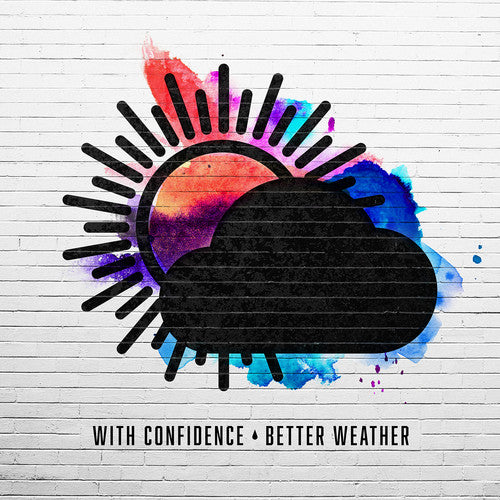 With Confidence - Better Weather - Music CD