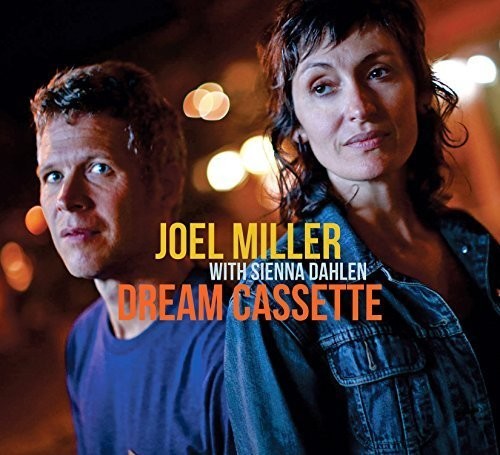Joel Miller / Dahlen,Sienna - Dream Cassette [CD]