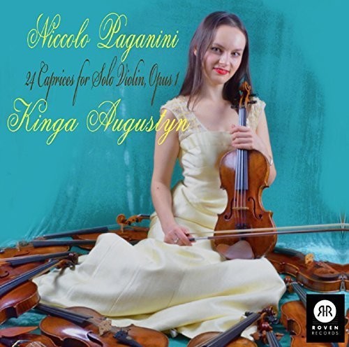 Niccolo Paganinni / Augustyn,Kinga - Niccolo Paganinni: 24 Caprices For Solo Violin 1 Music CD