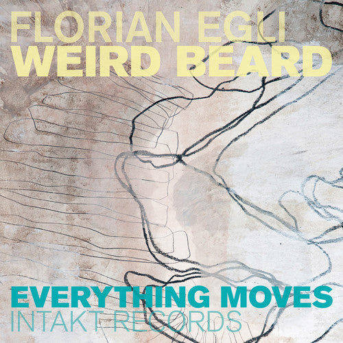 Florian Egli / Weird Beard - Everything Moves [CD]