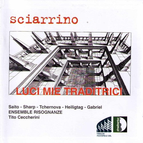 Sciarrino / Ceccherini - Luci Mie Traditrici Music CD