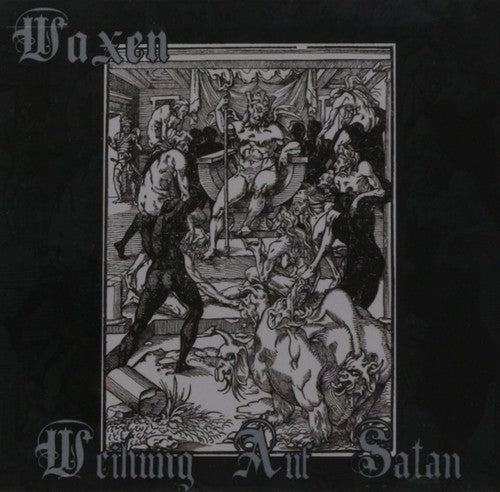 Waxen - Weihung Auf Satan [CD]