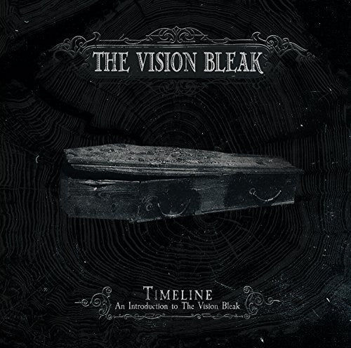 Vision Bleak - Timeline - An Introduction To The Vision Bleak [CD]