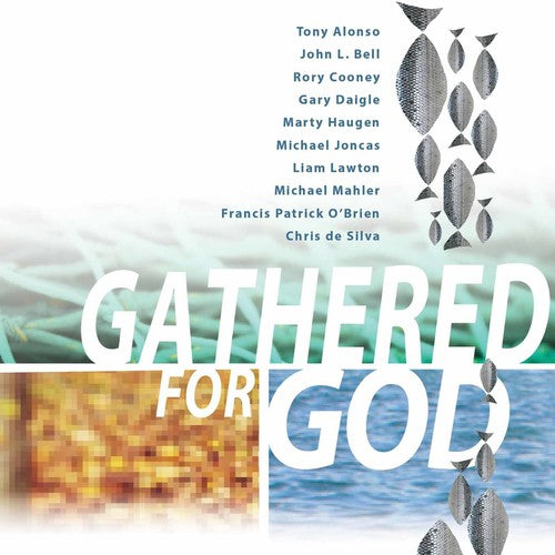 Alonso, Tony - Gathered for God [CD]