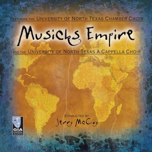 North Texas Chamber Choir - Musicks Empire [CD]