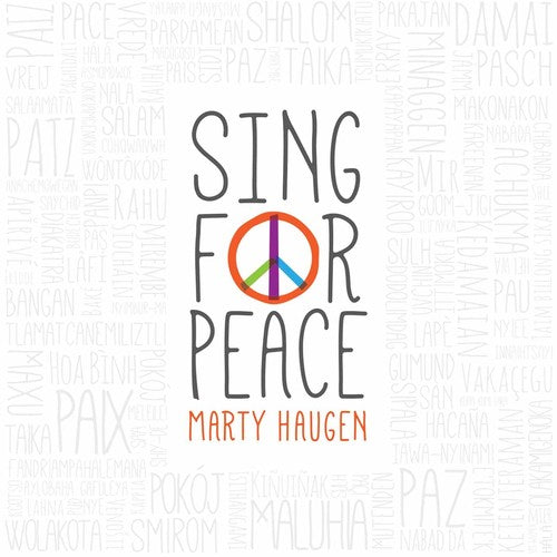 Marty Haugen - Sing For Peace Music CD