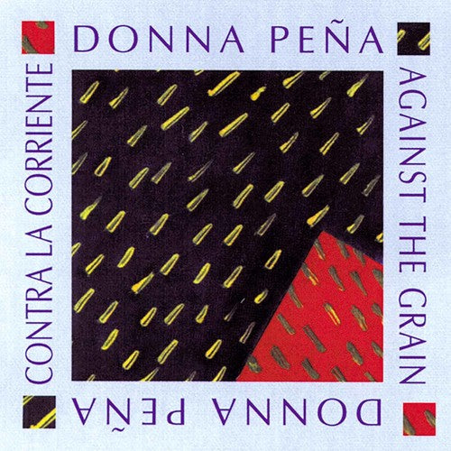 Pena,donna - Against The Grain (contra La Corriente) - Music CD