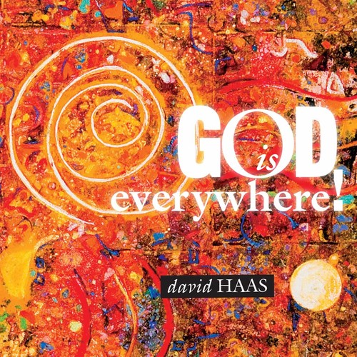 David Haas - God Is Everywhere Music CD