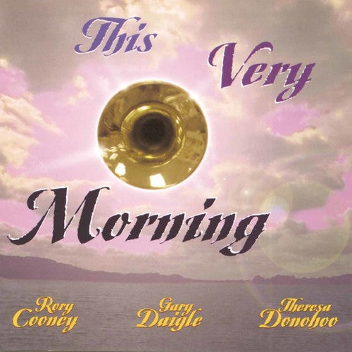 Daigle / Cooney - This Very Morning [CD]