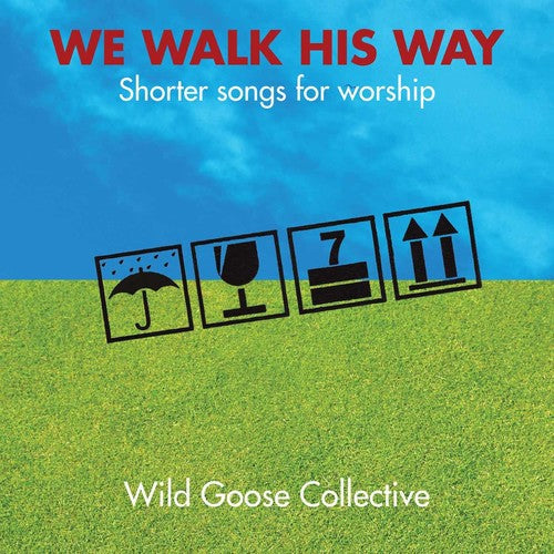 John Bell - We Walk His Way Music CD