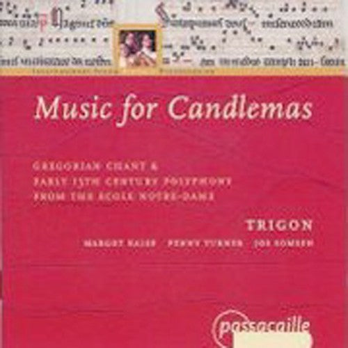 Trigon - Music for Candlemas: Gregorian Chants & Polyphony Music CD