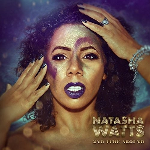 Natasha Watts - 2nd Time Around Music CD