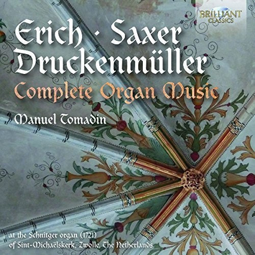Manuel Tomadin - Omplete Organ Music By Erich Saxer & Druckenmuellr [CD]