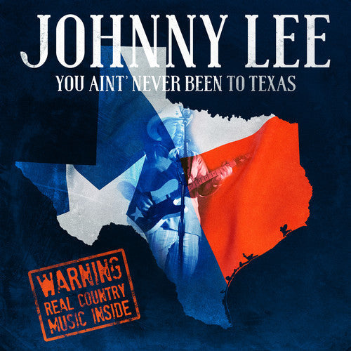 Johnny Lee - You Ain't Never Been To Texas [CD]
