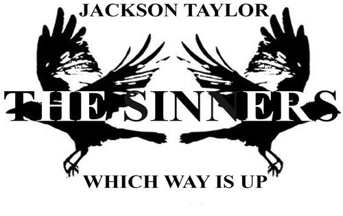 Jackson Taylor & Sinners - Which Way Is Up [CD]