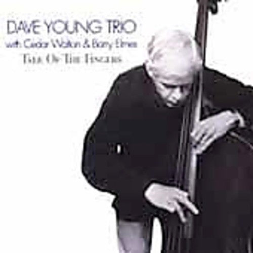 Dave Young Trio - Tales of the Fingers [CD]