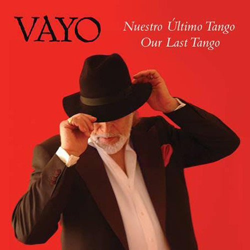 Vayo - Nuestro Ultimo Tango - Our Last Tango Music CD