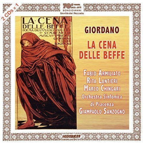 Umberto Giordano / Chingari,Marco / Mazzini,Guido - Umberto Giordano: La Cena Delle Beffe [CD]