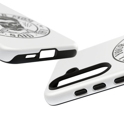 "Tell Your Mom I Said Hi" Skull Tough Phone Case