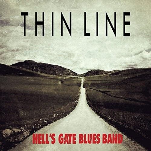 Hells Gate Blues Band - Thin Line Music CD