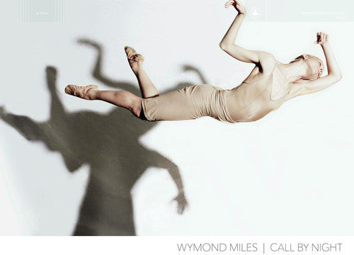Wymond Miles - Call by Night [CD]