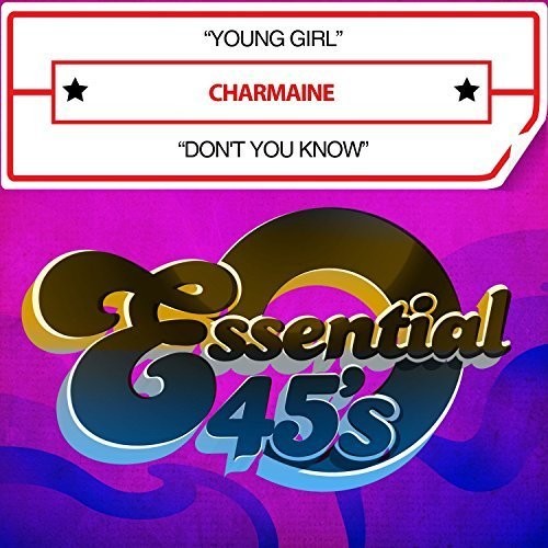 Charmaine - Young Girl / Don't You Know [CD]