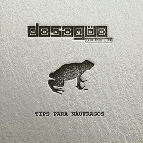 Desague Varela - Tips Para Naufragos [CD]