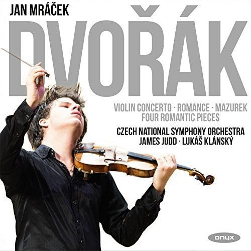 Dvorak / Mazurek / Jan Mracek - Dvorak: Violin Concerto, Romance in F, Mazurek Op.49, Four RomanticPieces [CD]