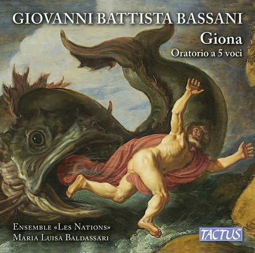 G Bassani / Scaioli,Marina - Giovanni Battista Bassani: Giona [2 CD]
