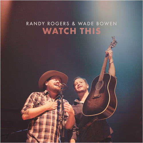 Rogers,randy / Bowen,wade - Watch This - Music CD
