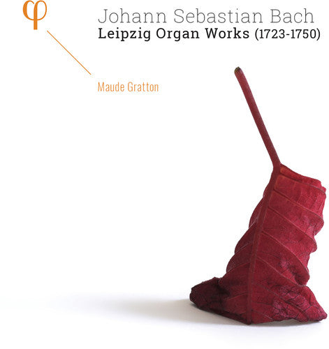 Bach / Maude Gratton - Bach: Leipzig Organ Works 1723-1750 [CD]