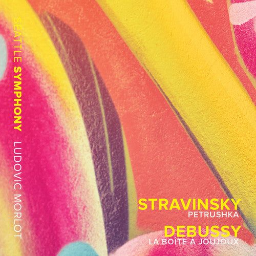 Seattle Symphony Orchestra - Stravinsky: Petrushka - Debussy: La Boite A [CD]