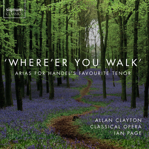 Allan Clayton - Where'er You Walk [CD]