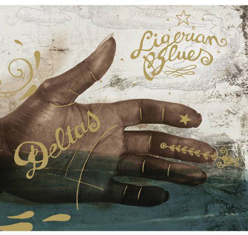 Deltas - Ligerian Blues [Digipak]