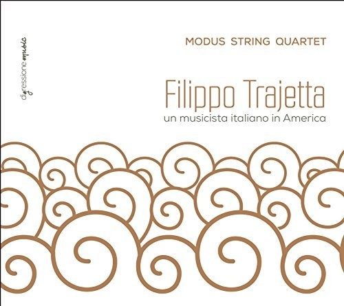 Modus String Quartet - Filippo Trajetta [CD]