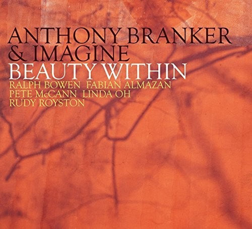 Anthony Branker & Imagine - Beauty Within Music CD