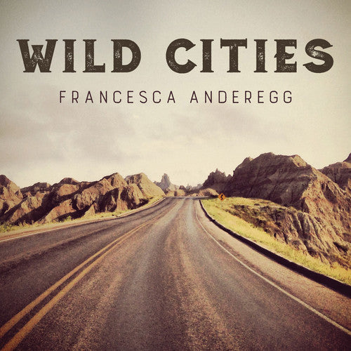 R Francis / Anderegg,Francesca - Wild Cities [CD]