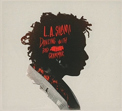 L.A. Salami - Dancing With Bad Grammar: The Directors Cut [CD]